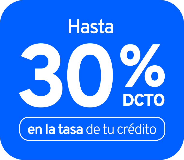 descuento en la tasa de tu crédito de hasta 30%