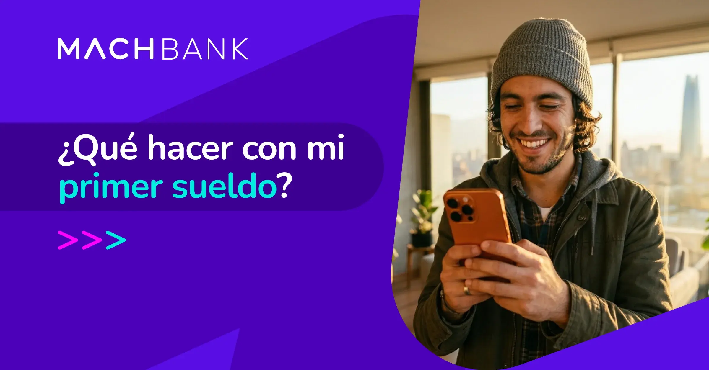 Que Hacer Con Mi Primer Sueldo