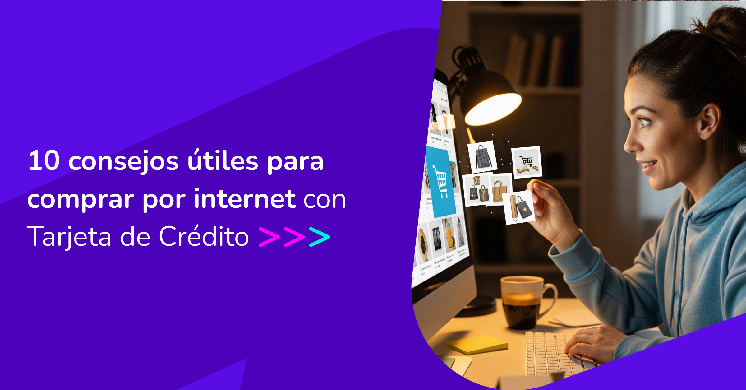 10 Consejos Útiles Para Comprar Por Internet Con  Tarjeta De Crédito